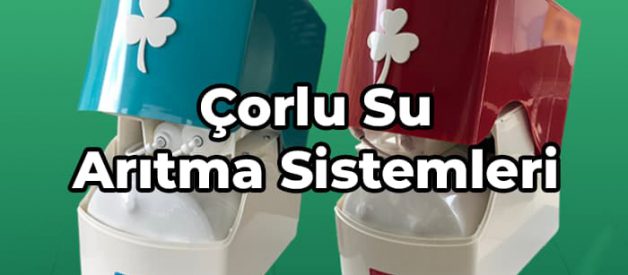 çorlu su arıtma